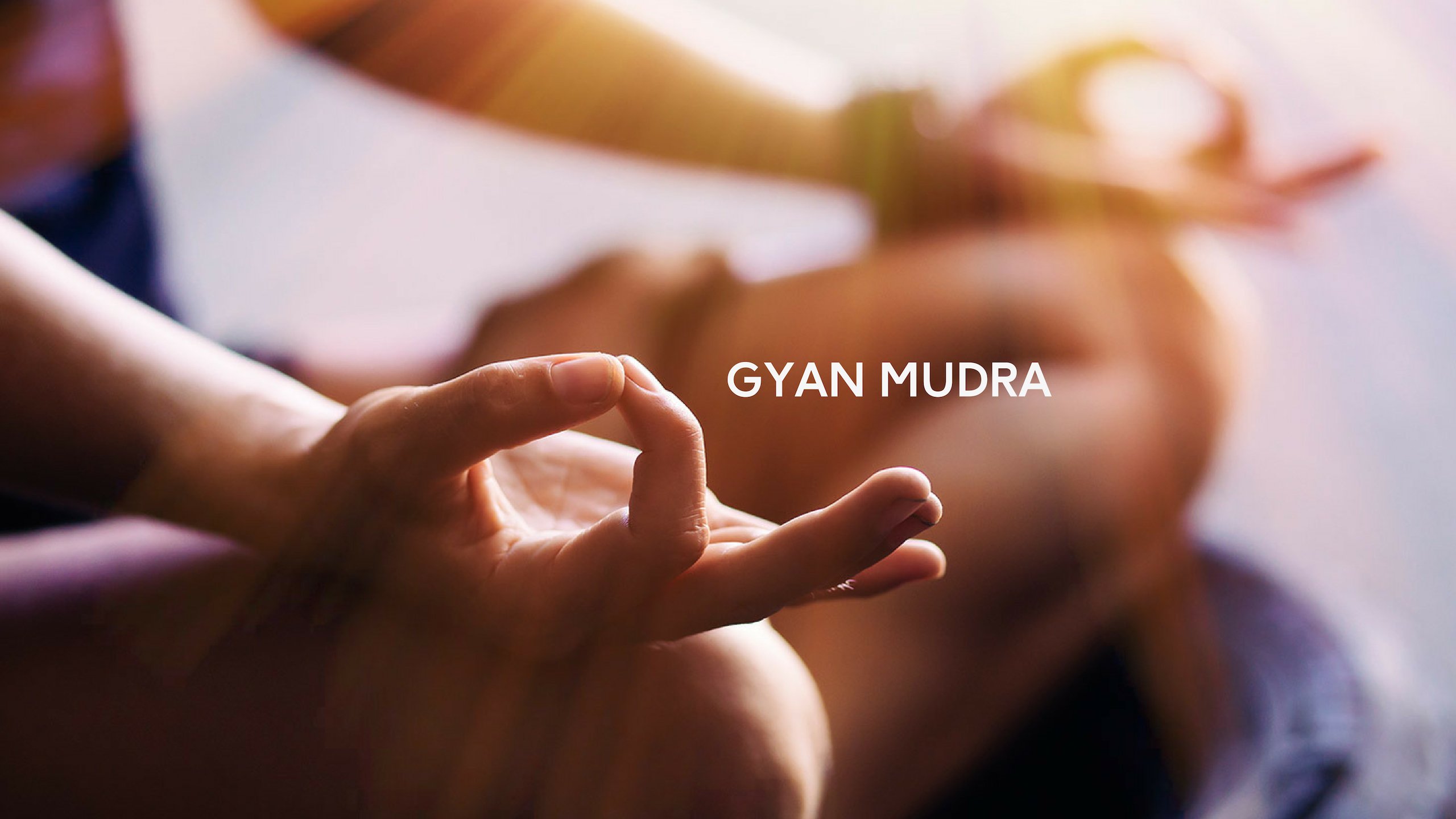 Gyan Mudra